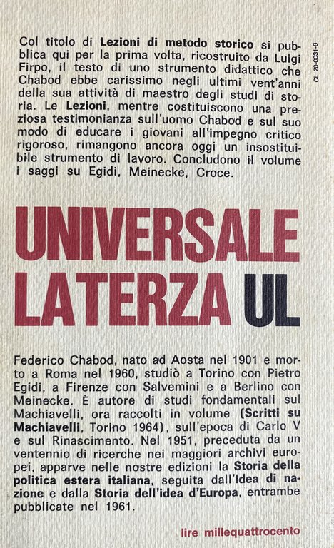 LEZIONI DI METODO STORICO. CON SAGGI SU EGIDI, CROCE, MEINECKE.