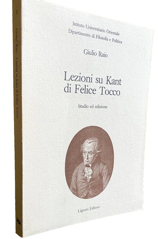LEZIONI SU KANT DI FELICE TOCCO. STUDIO ED EDIZIONE