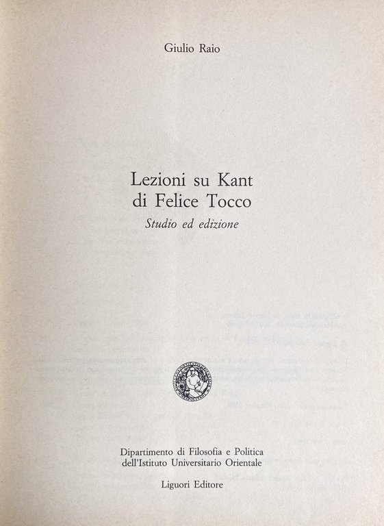 LEZIONI SU KANT DI FELICE TOCCO. STUDIO ED EDIZIONE