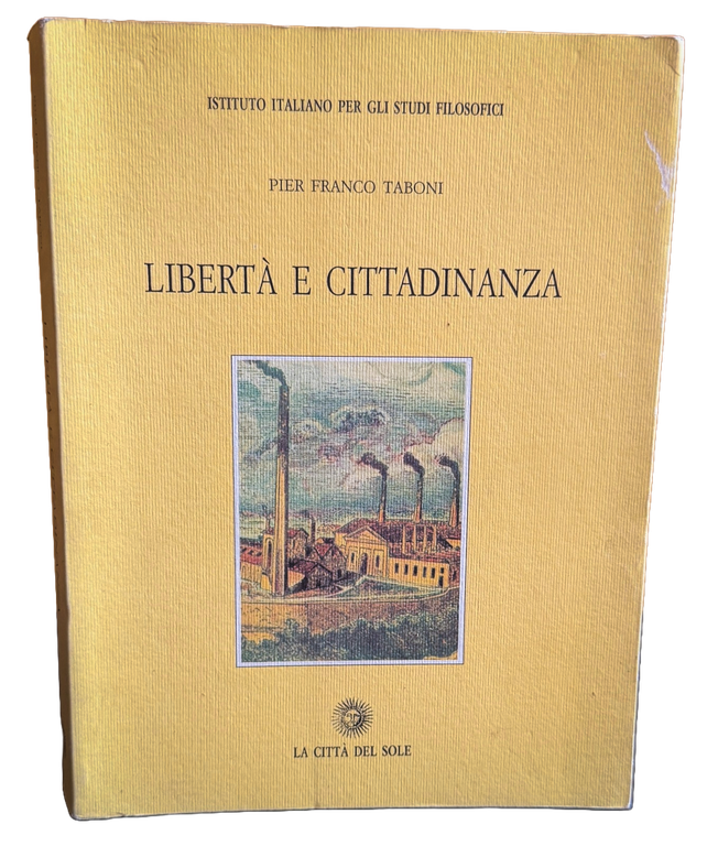 LIBERTÀ E CITTADINANZA. SAGGIO SU ERIC WEIL | Immagine Gallery 2