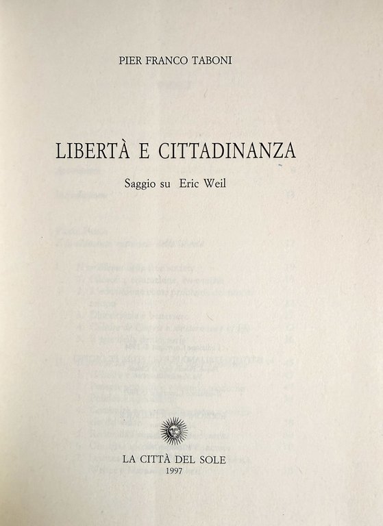 LIBERTÀ E CITTADINANZA. SAGGIO SU ERIC WEIL | Immagine Gallery 7