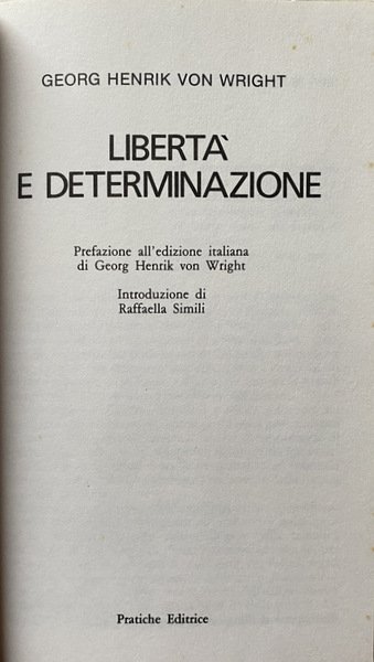 LIBERTÀ E DETERMINAZIONE