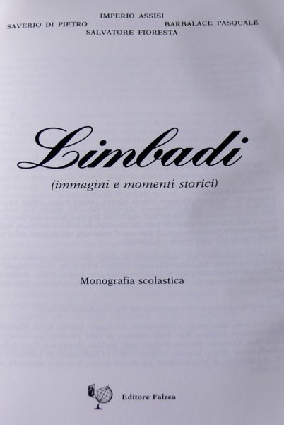 LIMBADI IMMAGINI E MOMENTI STORICI