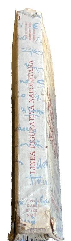 LINEA FIGURATIVA NAPOLETANA 1930-1980. (Eugenio Viti, Luigi Crisconio Gennaro Villani, …