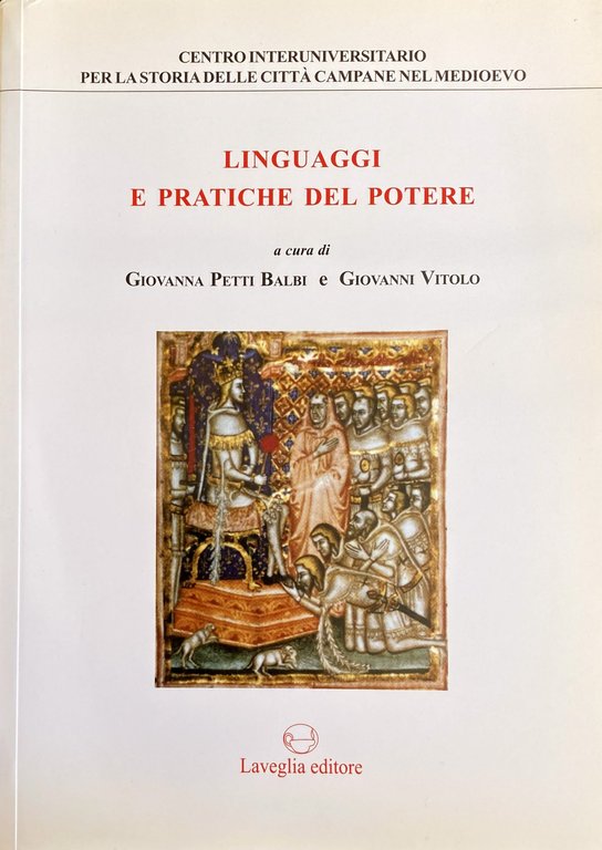 LINGUAGGI E PRATICHE DEL POTERE. GENOVA E IL REGNO DI …