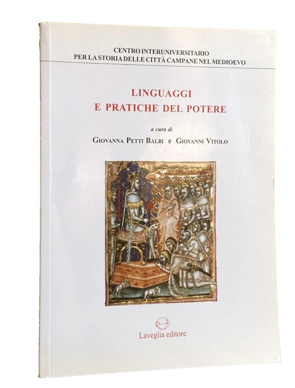 LINGUAGGI E PRATICHE DEL POTERE. GENOVA E IL REGNO DI …
