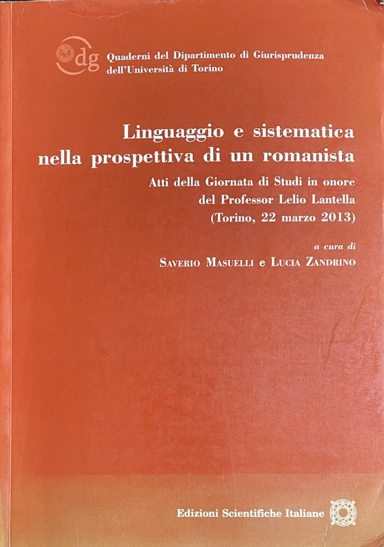 LINGUAGGIO E SISTEMATICA NELLA PROSPETTIVA DI UN ROMANISTA. ATTI DELLA …