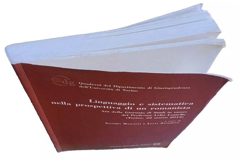 LINGUAGGIO E SISTEMATICA NELLA PROSPETTIVA DI UN ROMANISTA. ATTI DELLA …