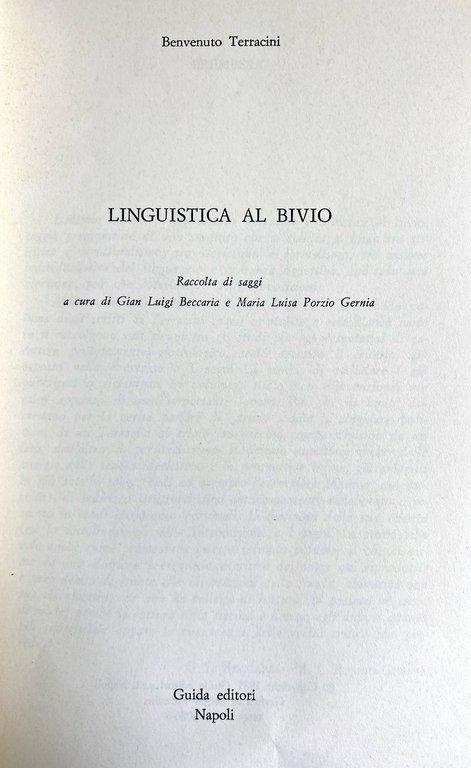 LINGUISTICA AL BIVIO. RACCOLTA DI SAGGI.
