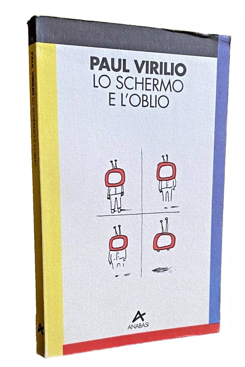 LO SCHERMO E L'OBLIO