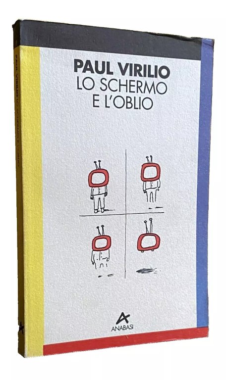 LO SCHERMO E L'OBLIO
