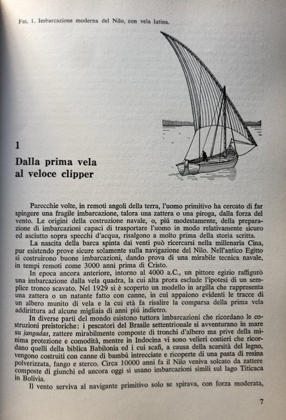 LO SPORT DELLA VELA. STORIA, TECNICA, IMBARCAZIONI, ATTREZZATURE, NAVIGAZIONE