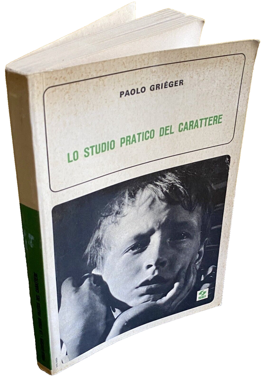 LO STUDIO PRATICO DEL CARATTERE