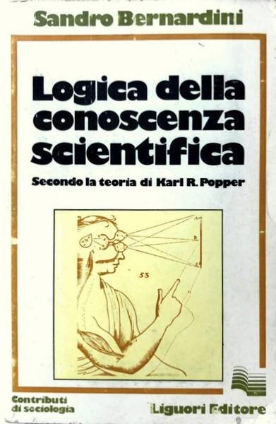 LOGICA DELLA CONOSCENZA SCIENTIFICA SECONDO LA TEORIA DI KARL R. …