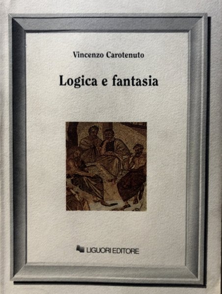 LOGICA E FANTASIA