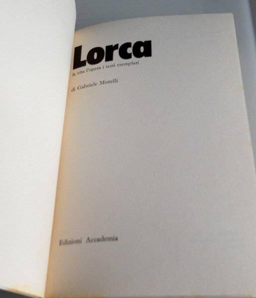 LORCA: LA VITA, L'OPERA, I TESTI ESEMPLARI. BODAS DE SANGRE