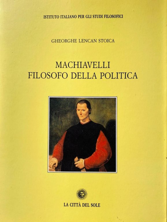 MACHIAVELLI FILOSOFO DELLA POLITICA | Immagine Gallery 2