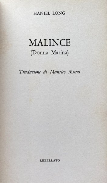 MALINCE: DONNA MARINA (MALINCHE: DOÑA MARINA)