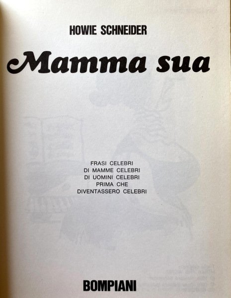 MAMMA SUA. FRASI CELEBRI DI MAMME CELEBRI DI UOMINI CELEBRI …