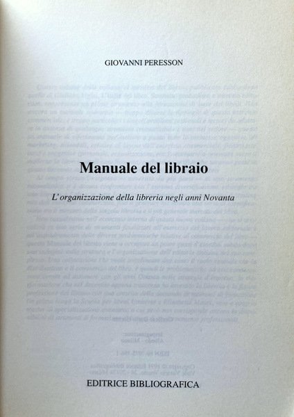 MANUALE DEL LIBRAIO: L'ORGANIZZAZIONE DELLA LIBRERIA NEGLI ANNI NOVANTA