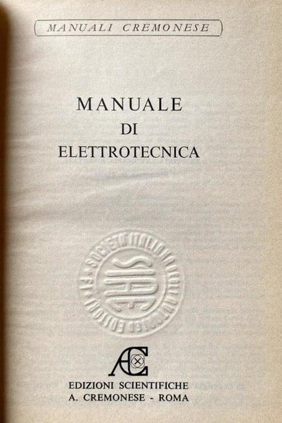 MANUALE DI ELETTROTECNICA. EDIZIONI SCIENTIFICHE