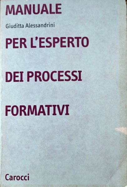 MANUALE PER L'ESPERTO DEI PROCESSI FORMATIVI