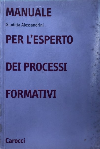 MANUALE PER L'ESPERTO DEI PROCESSI FORMATIVI