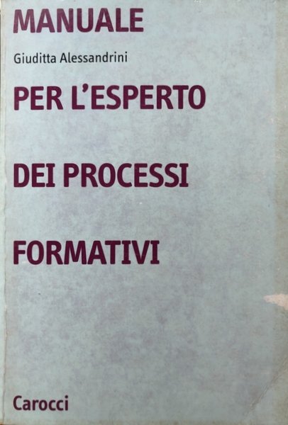 MANUALE PER L'ESPERTO DEI PROCESSI FORMATIVI