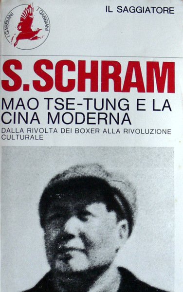 MAO TSE-TUNG E LA CINA MODERNA. DALLA RIVOLTA DEI BOXER …