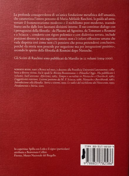 MARIA ADELAIDE RASCHINI. L'INTELLIGENZA DELLA CARITÀ. LO SPIRITO DELLA FILOSOFIA …