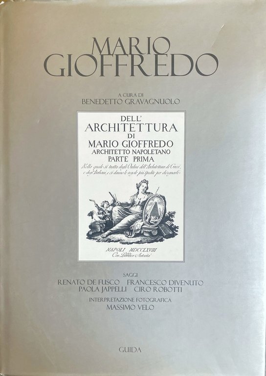DELL'ARCHITETTURA DI MARIO GIOFFREDO