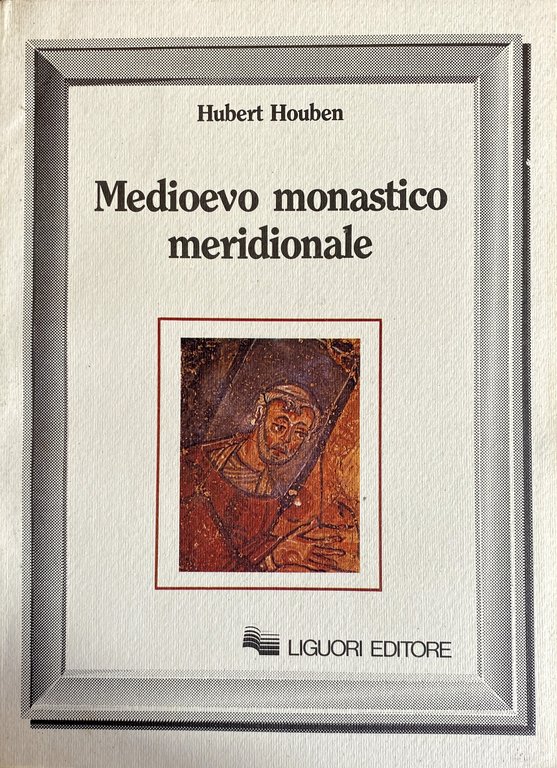 MEDIOEVO MONASTICO MERIDIONALE
