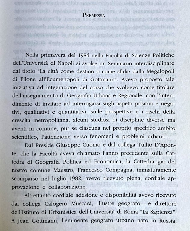 MEGALOPOLI/ECUMENOPOLI. LA CITTÀ COME DESTINO O COME SFIDA. DALLA MEGALOPOLI …