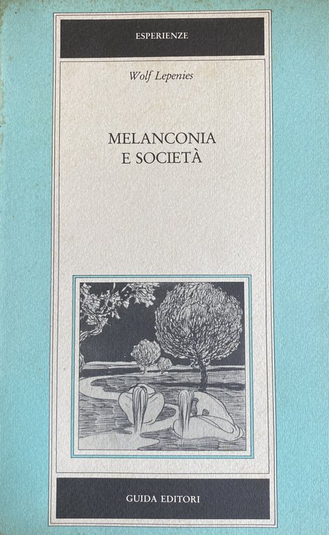 MELANCONIA E SOCIETÀ
