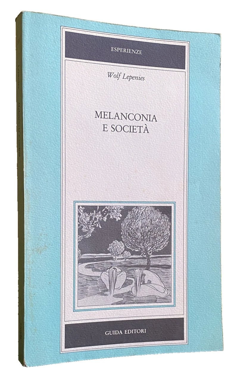 MELANCONIA E SOCIETÀ