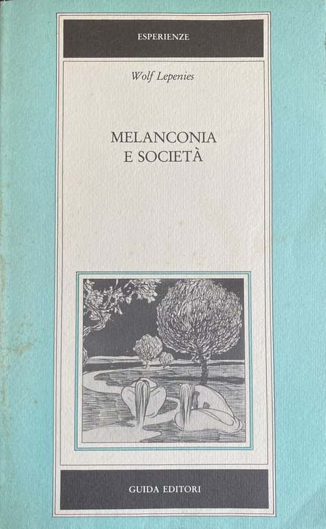 MELANCONIA E SOCIETÀ