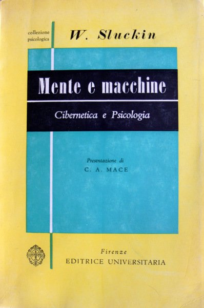 MENTE E MACCHINE. CIBERNETICA E PSICOLOGIA