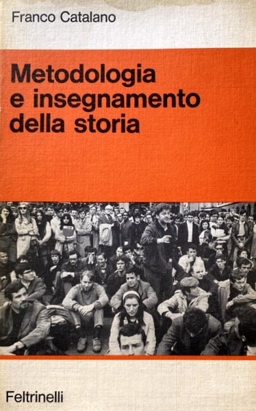 METODOLOGIA E INSEGNAMENTO DELLA STORIA