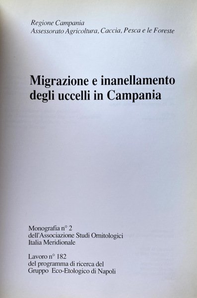 MIGRAZIONE E INANELLAMENTO DEGLI UCCELLI IN CAMPANIA. A CURA DI …