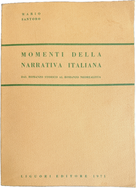 MOMENTI DELLA NARRATIVA ITALIANA. DAL ROMANZO STORICO AL ROMANZO NEOREALISTA | Immagine Gallery 2