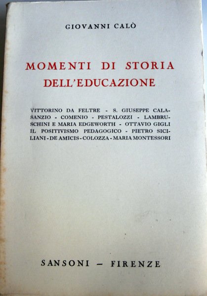 MOMENTI DI STORIA DELL' EDUCAZIONE