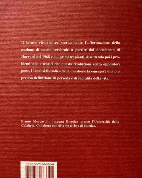 MORTE E PERSONA. UN DIALOGO FRA ETICA MEDICA BIOETICA E …