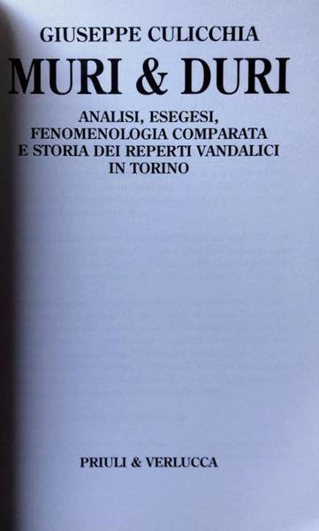 MURI & DURI. ANALISI, ESEGESI, FENOMENOLOGIA COMPARATA E STORIA DEI …