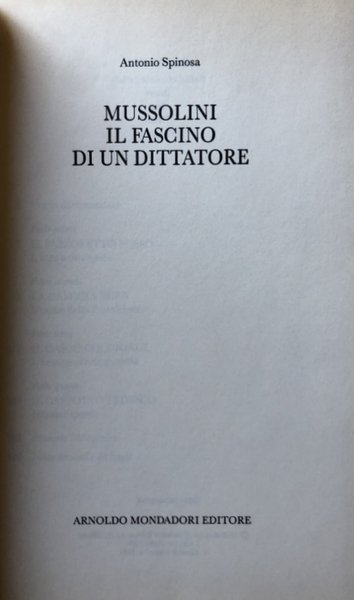 MUSSOLINI. IL FASCINO DI UN DITTATORE