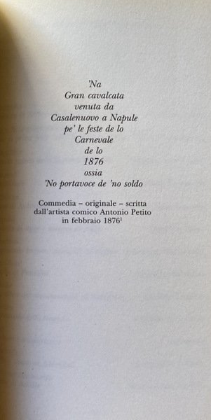 'NA GRAN CAVALCATA: L'ULTIMA COMMEDIA.