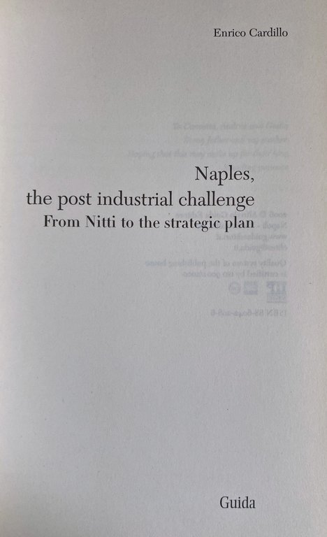 NAPLES: THE POST INDUSTRIAL CHALLENGE. FROM NITTI TO THE STRATEGIC … | Immagine Gallery 4
