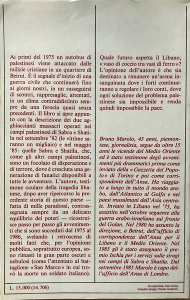 NELL'INFERNO LIBANO. NELLA TRAGEDIA DI UNA NAZIONE LE RADICI DEL …