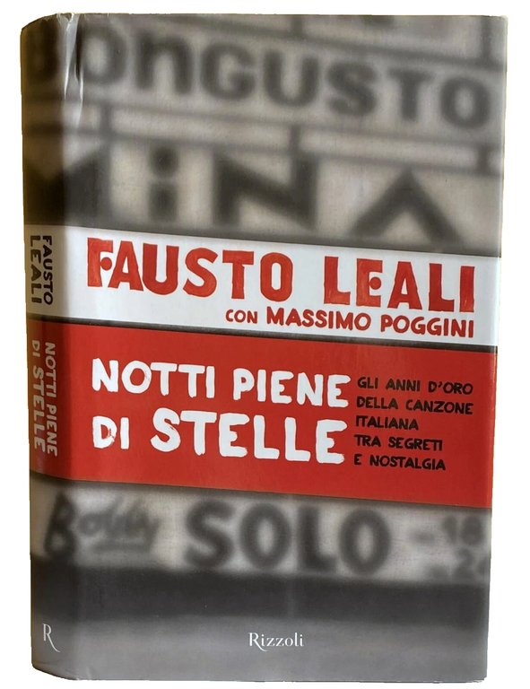 NOTTI PIENE DI STELLE. GLI ANNI D'ORO DELLA CANZONE ITALIANA …