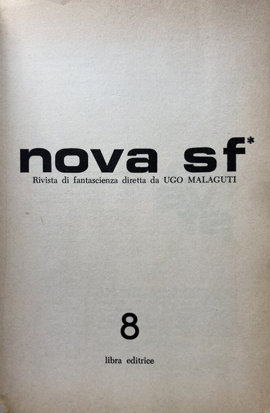 NOVA SF. L'INCOGNITA DI SPAZIO-NO. (ANNO III 3, NUMERO 8, …