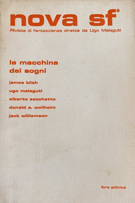 NOVA SF. LA MACCHINA DEI SOGNI. RIVISTA DI FANTASCIENZA DIRETTA …